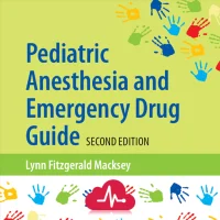 Pediatric Anesthesia DrugGuide