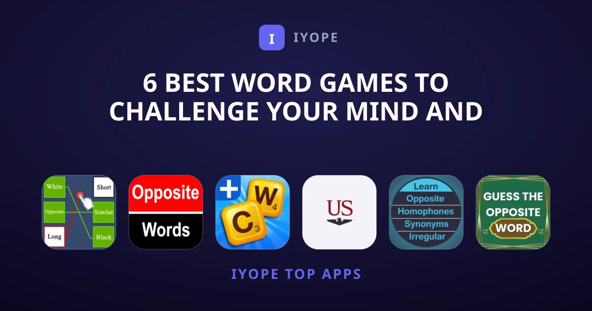 6 Best Word Games to Challenge Your Mind and Vocabulary